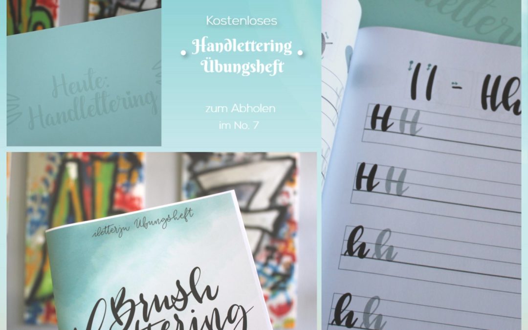 Ab heute für euch im No7: Handlettering-Übungsheft zum Abholen!